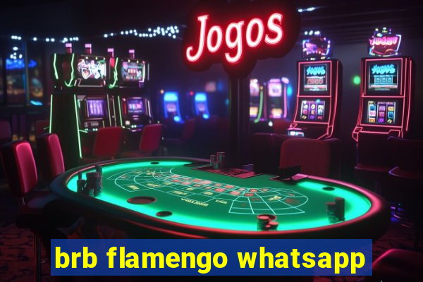 brb flamengo whatsapp